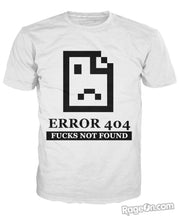 404 Fucks Not Found T-Shirt