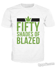 Fifty Shades of Blazed